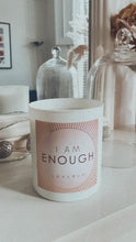Load and play video in Gallery viewer, I AM ENOUGH Luxury Scented Candle
